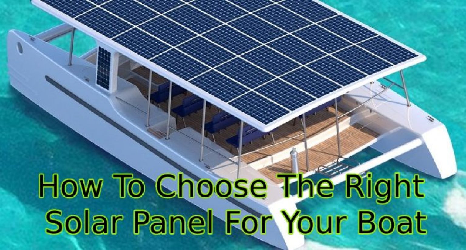 how-to-choose-the-right-solar-panel-for-your-boat-atbuz